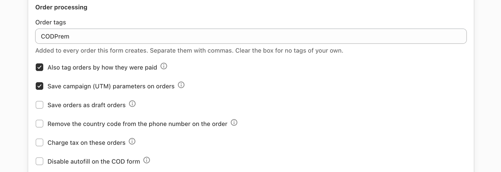 The order tags and status settings, with a note that every order placed through the form is tagged so it can be filtered from Shopify Orders for reconciliation.